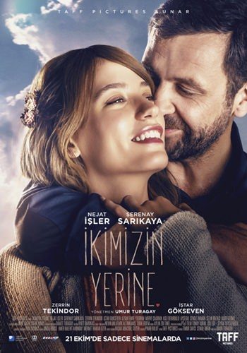 'İkimizin Yerine' afişi yayınlandı