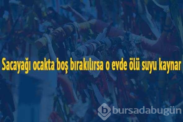 İlk kez okuyacağınız batıl inançlar...