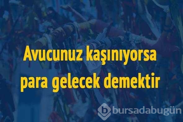 İlk kez okuyacağınız batıl inançlar...