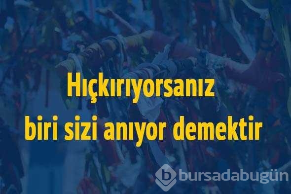 İlk kez okuyacağınız batıl inançlar...