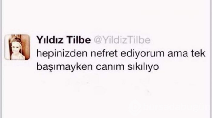 Yıldız Tilbe'nin en unutulmaz tweetleri