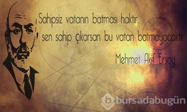İşte resimli Mehmet Akif Ersoy mesajları