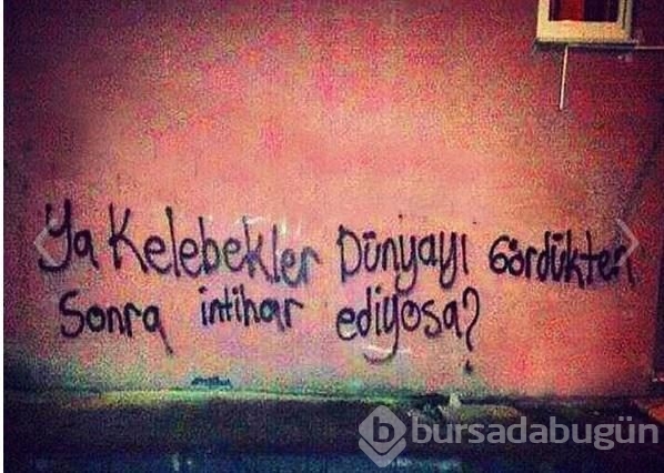 İşte en güzel duvar yazıları!