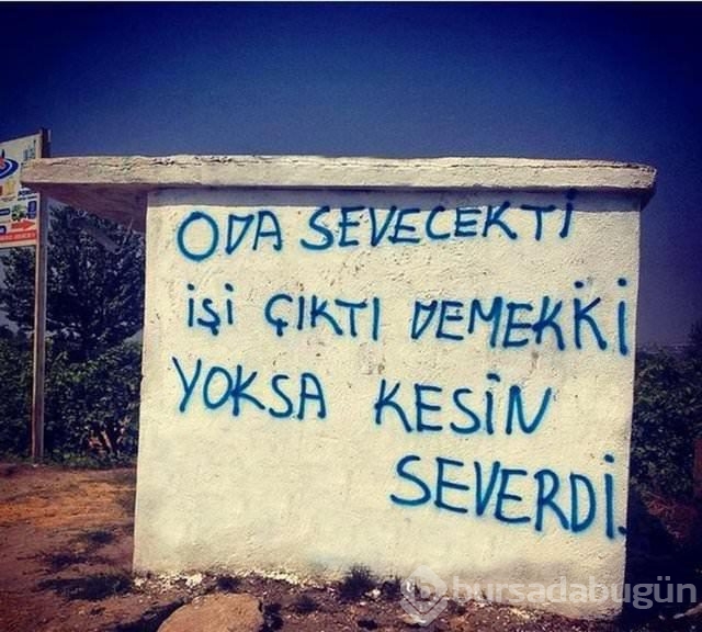 İşte en güzel duvar yazıları!