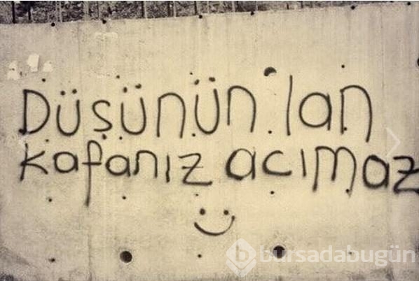 İşte en güzel duvar yazıları!