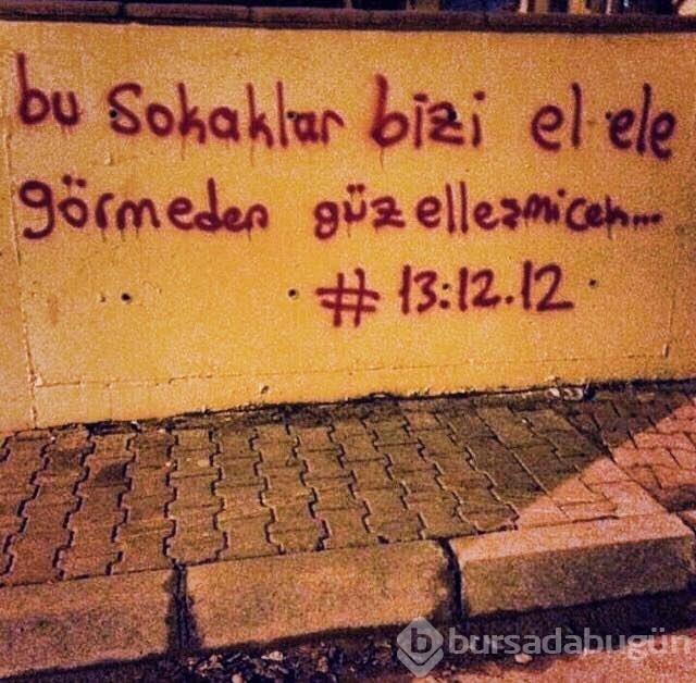 İşte en güzel duvar yazıları!