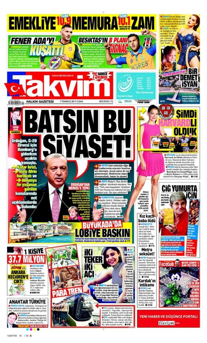 Günün gazete manşetleri 7 Temmuz 2017