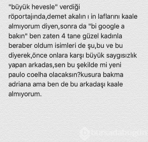 Sinan Akçıl: Kusura bakma Adriana ama...