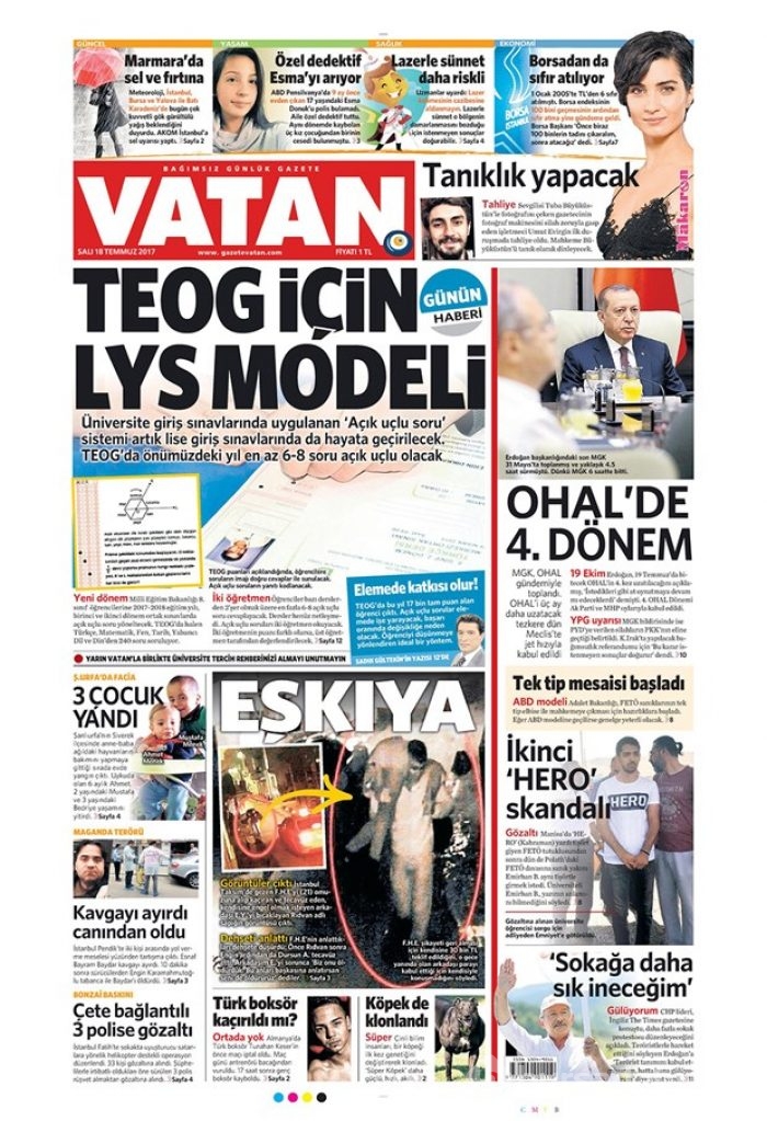 Günün gazete manşetleri 18 Temmuz 2017