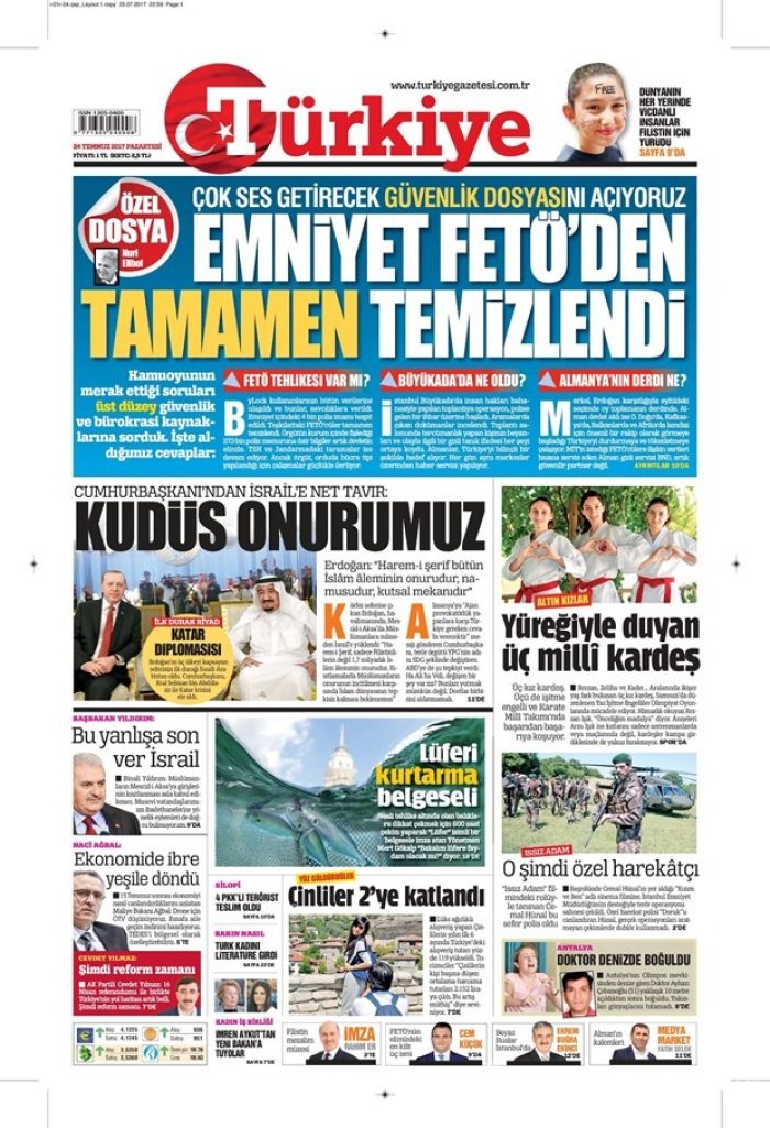 Günün gazete manşetleri 24 Temmuz 2017