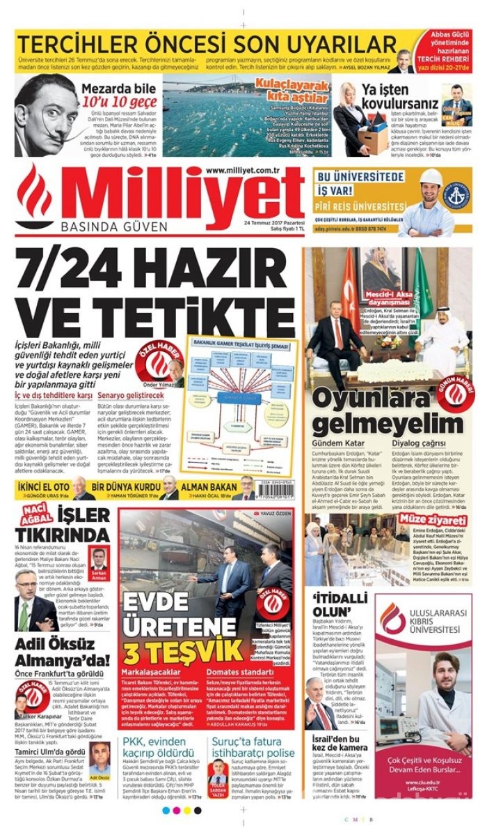 Günün gazete manşetleri 24 Temmuz 2017