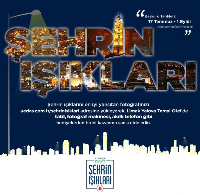 UEDAŞ, 'Şehrin Işıkları' yarışmasının beşincisini düzenliyor