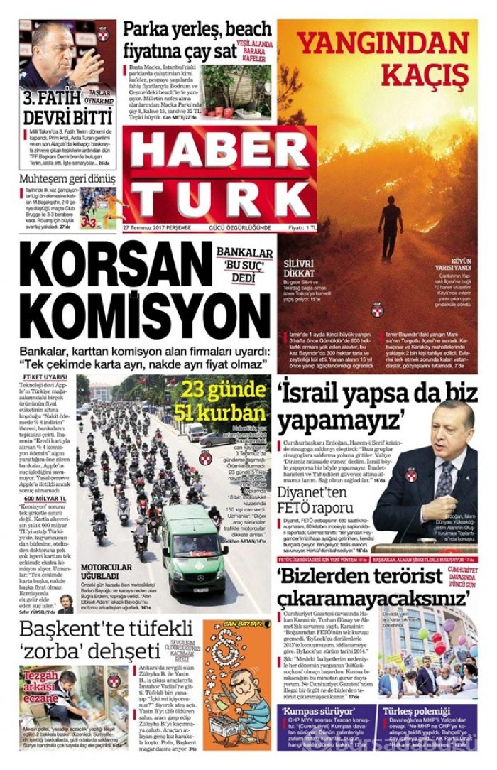 Günün gazete manşetleri 27 Temmuz 2017