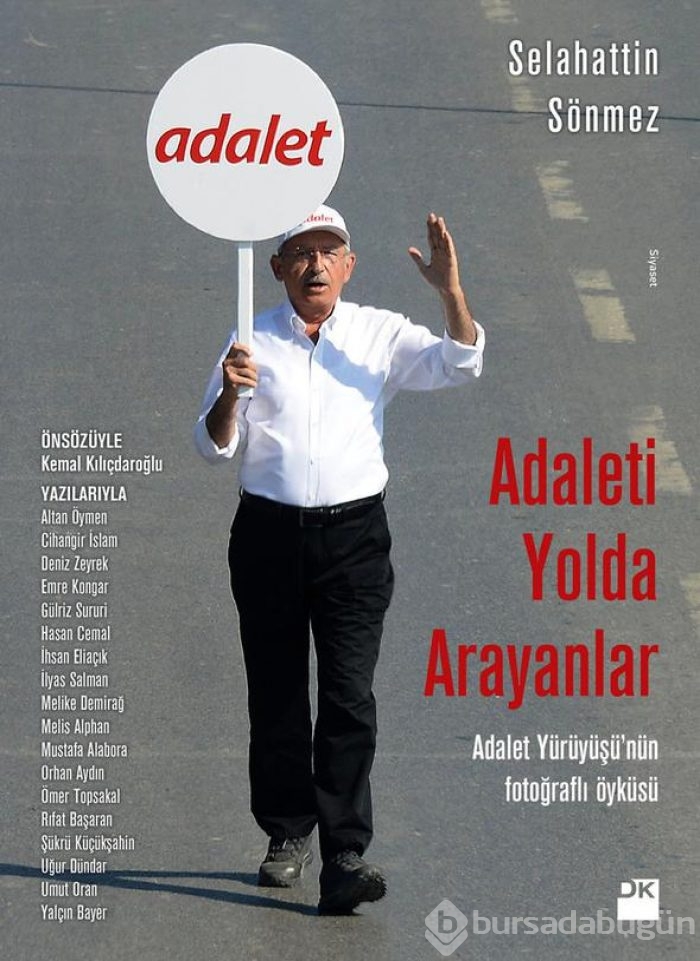  'Adalet Yürüyüşü'nün fotoğrafları yayınlandı