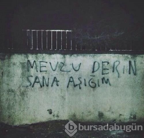 İlginç duvar yazıları