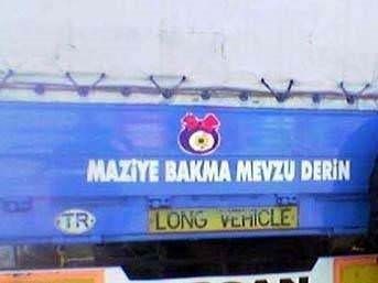 Efsaneleşen kamyon arkası yazıları