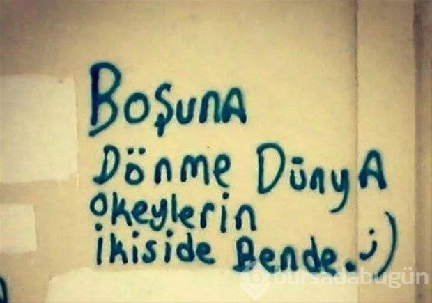 İlginç duvar yazıları