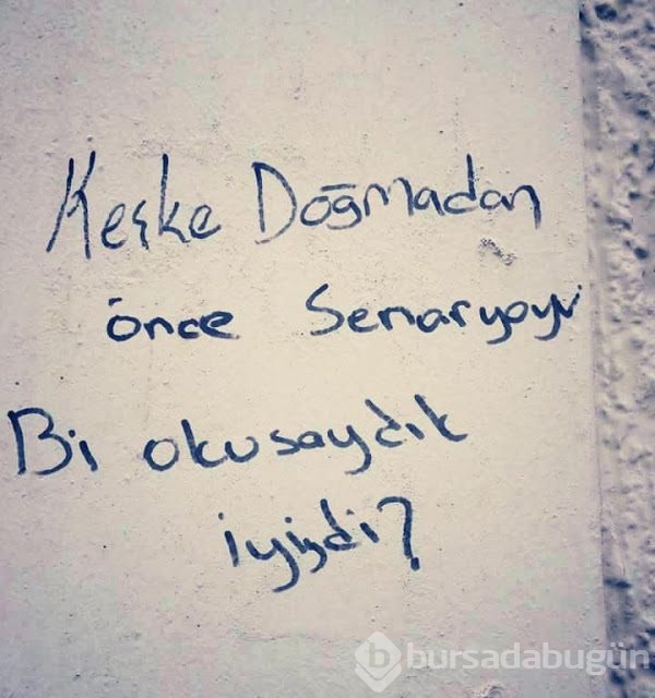 İlginç duvar yazıları