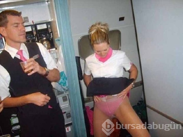 Hostesler çıldırdı