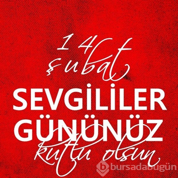 14 Şubat Sevgililer Günü mesajları burada!