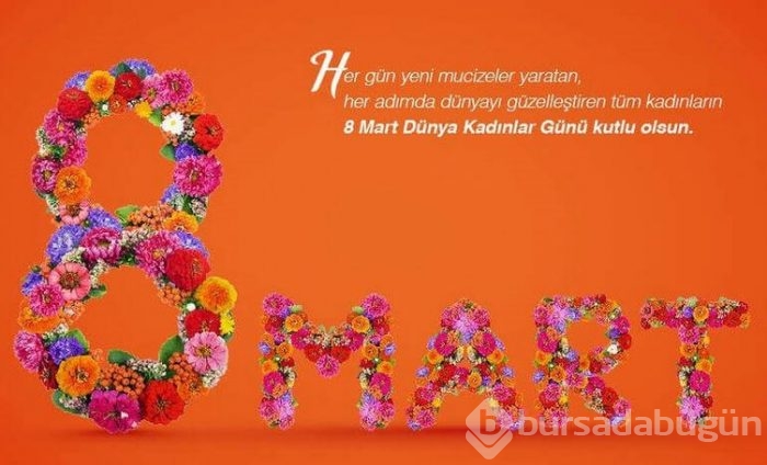 8 Mart 2018 Kadınlar Günü kutlama mesajları!