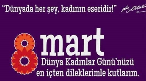 8 Mart 2018 Kadınlar Günü kutlama mesajları!