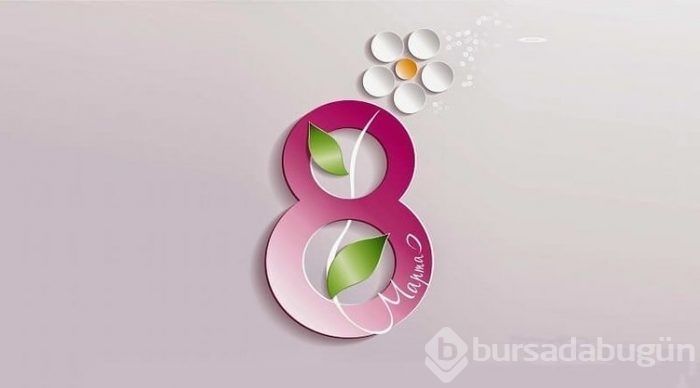 8 Mart 2018 Kadınlar Günü kutlama mesajları!
