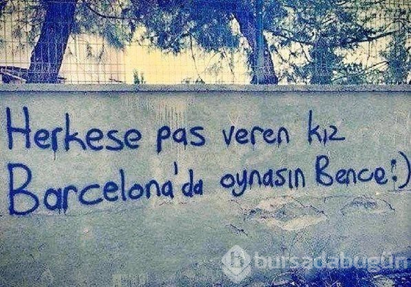 İlginç duvar yazıları