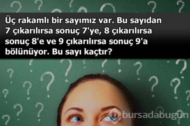 İşte enteresan zeka soruları 
