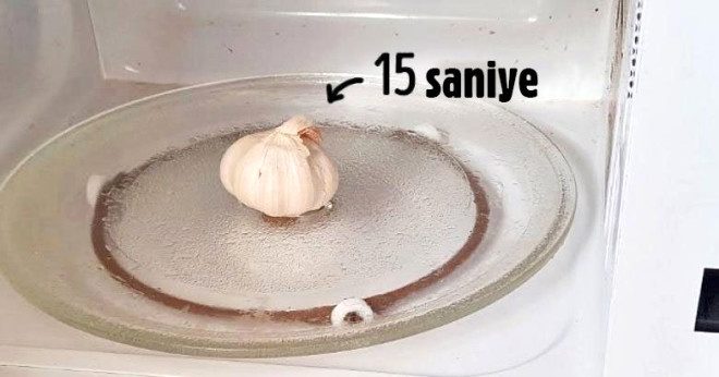 Sarımsağı mikrodalgaya atın 15 saniye bekleyın