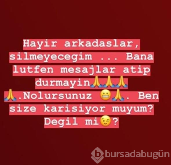 'O fotoğrafları silmeyeceğim!'
