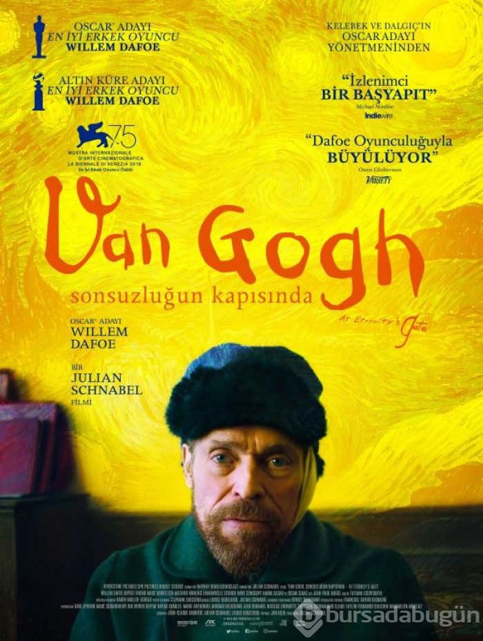 Van Gogh: Sonsuzluğun Kapısında

