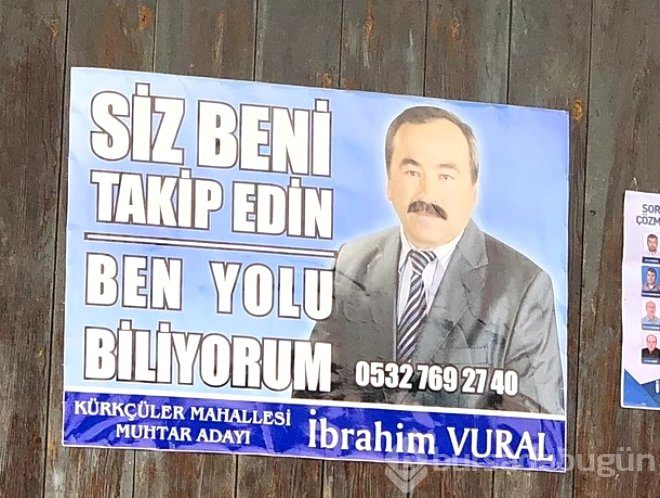 Muhtar adayı sloganıyla güldürdü: bana verene ben de veririm!
