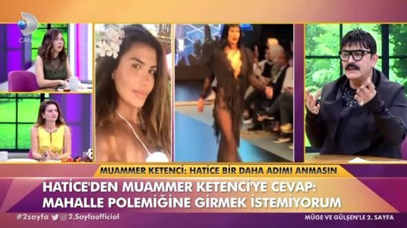  Modacı Muammer Ketenci: Hatice bir daha adımı anmasın!
