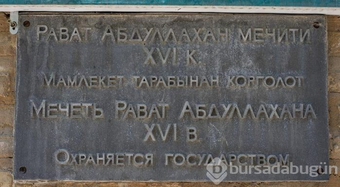 16. yüzyıldan günümüze Rabat Abdul Han Camii