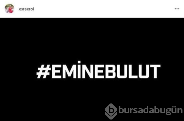 Son dakika | Ünlülerden Emine Bulut tepkisi: Artık yeter!
