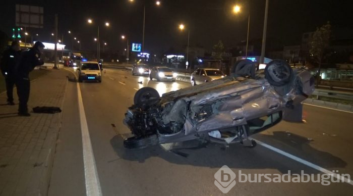 Bursa'da kaza yapan sürücü 'babamı çağırmayın' dedi!