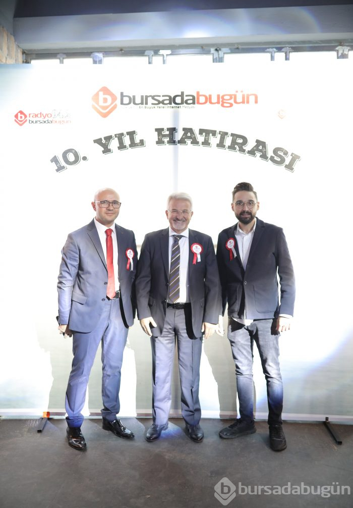 Bursada Bugün 10. yaşını görkemli lansmanla kutladı