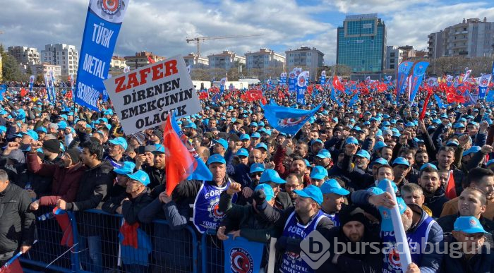 Bursa'da on binlerce metal emekçisi meydanda!	