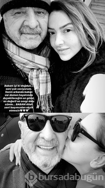 Hadise: İyi ki doğdun babam
