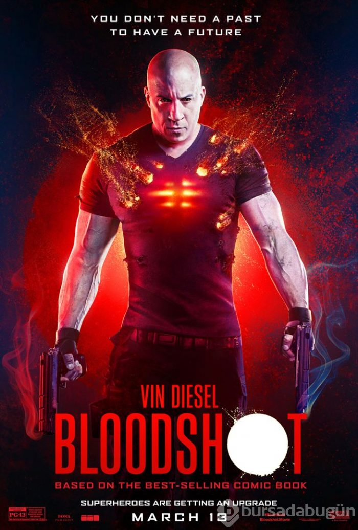 Bloodshot: Durdurulamaz Güç