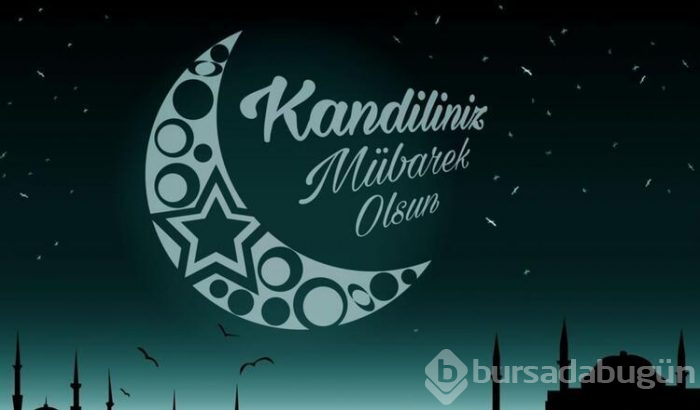 Miraç Kandili'nde sevdiklerinizi unutmayın! 