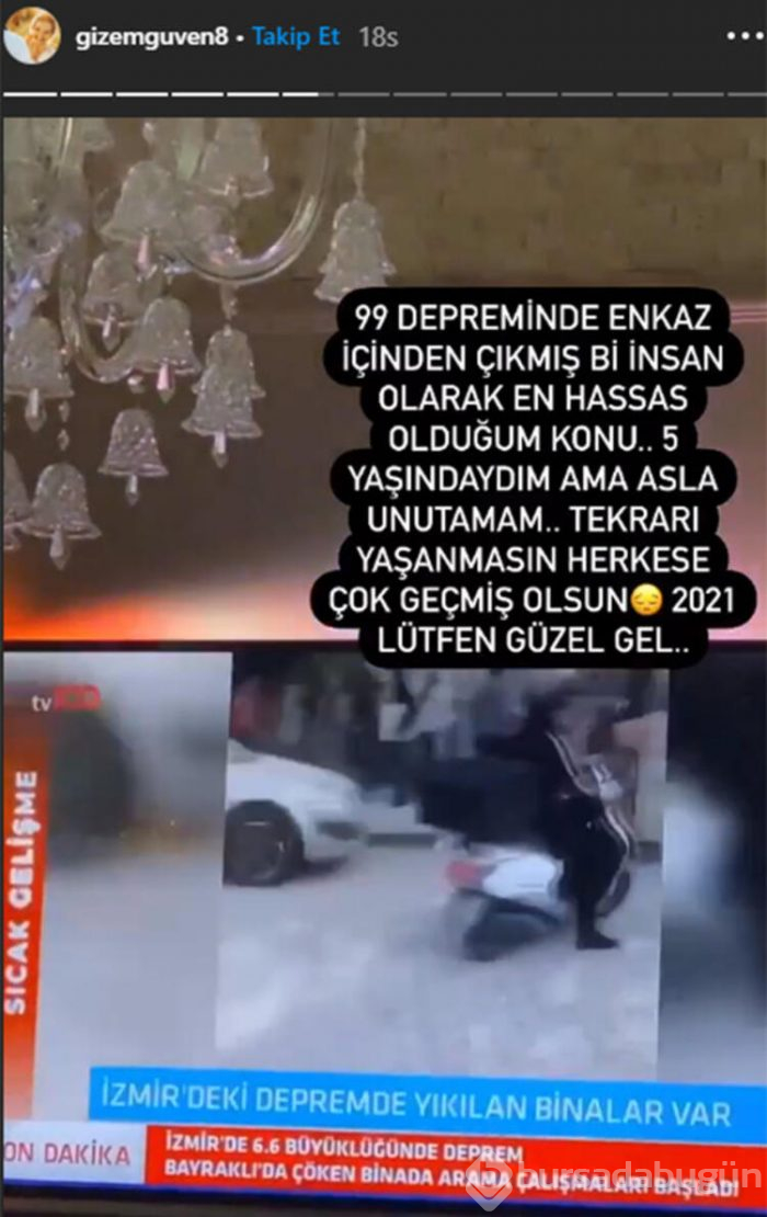 Gizem Güven enkaz gününü unutamıyor!