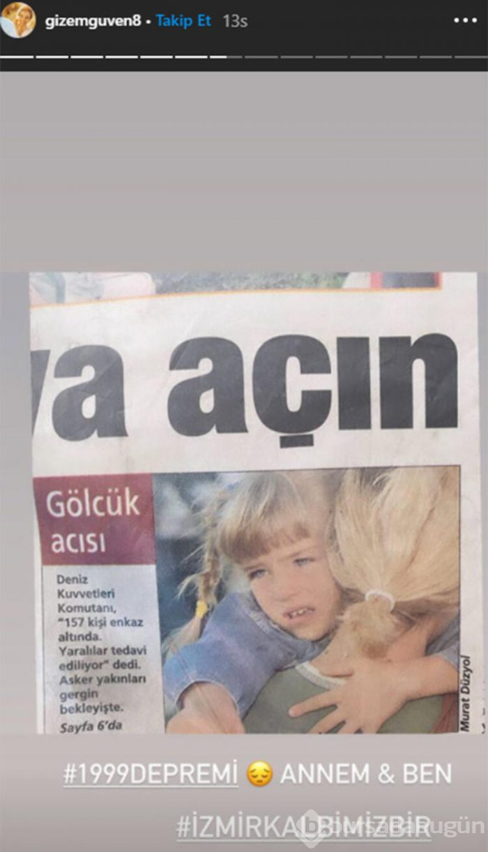 Gizem Güven enkaz gününü unutamıyor!