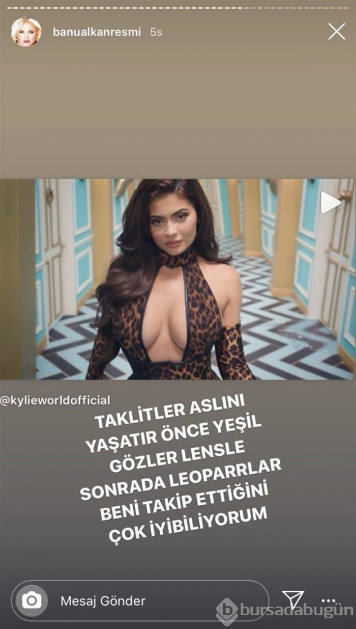 Banu Alkan'dan Kylie Jenner'a: Kıskanç kezban

