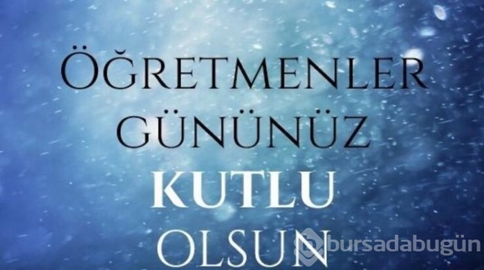 Öğretmenler Günü mesajları...