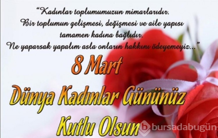 8 Mart 2022 Dünya Kadınlar Günü mesajları