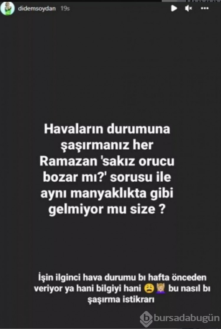 Didem Soydan'dan hava durumu isyanı