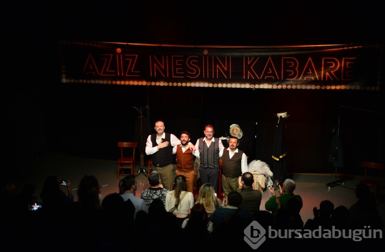 Bursa'da Aziz Nesin Kabare'den düşündüren güldürü
