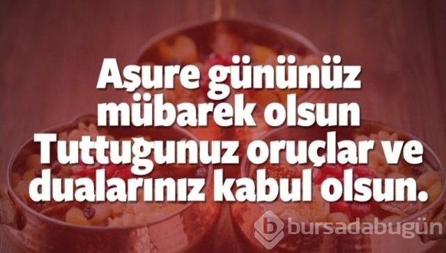 İşte Aşure Günü mesajları  